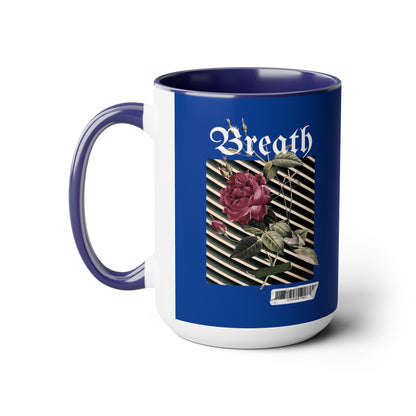 Breath Coffee Mugs, 15oz